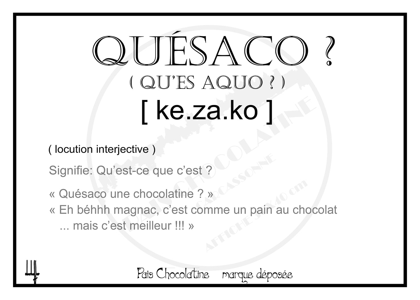 Affiche QUÉSACO – Le mot occitan qui fait sourire