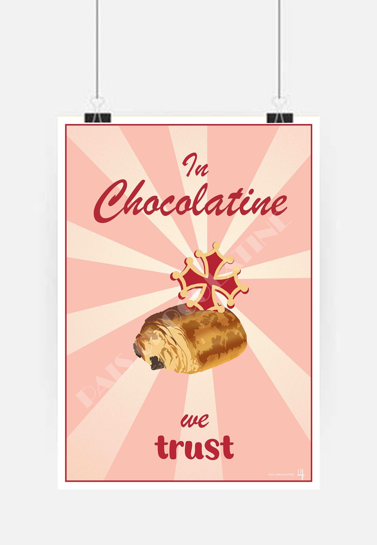 In Chocolatine We Trust – Le manifeste du Sud-Ouest accroché au mur