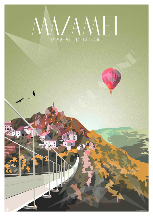 Affiche vintage Mazamet avec la passerelle d’Hautpoul et le village médiéval dans le Tarn