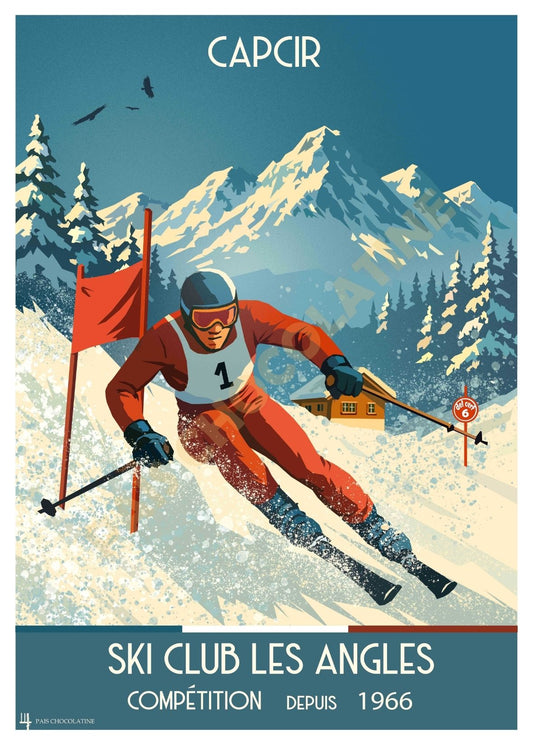 Affiche vintage CAPCIR – Ski Club Les Angles, skieur en compétition dans les Pyrénées catalanes, illustration rétro Pais Chocolatine