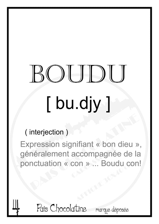 Affiche rétro Boudu – expression occitane – Pais Chocolatine