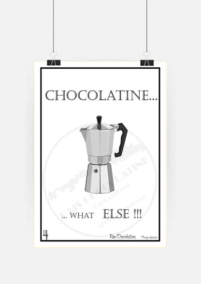 Affiche rétro Chocolatine What Else – humour du Sud-Ouest – Pais Chocolatine