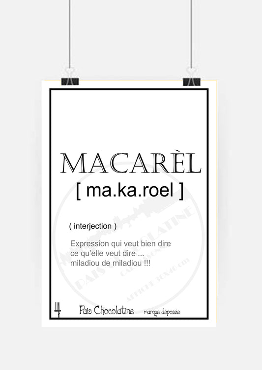 Affiche rétro Macarèl – expression occitane – Pais Chocolatine